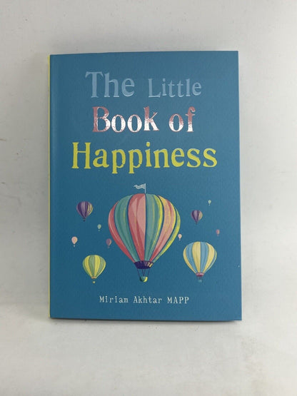 The Little Book of Happiness by Akhtar, Miriam